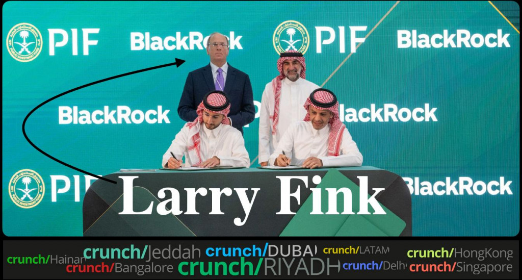 BlackRock Riyadh Investment Management 2024- First USD  Billion Yasir Al-Rumayyan PIF and Larry Fink CEO BlackRock Riyadh Deal